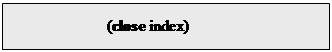 Textov� pole: 		(close index)

